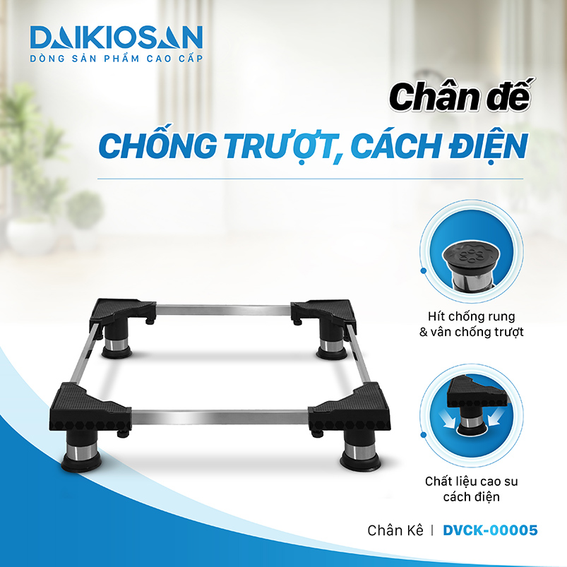 Có 4 chân đế chống trượt, chống điện 