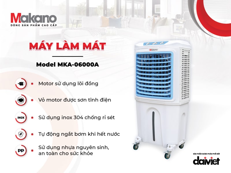 Máy làm mát Makano MKA-06000A sở hữu linh phụ kiện chất lượng