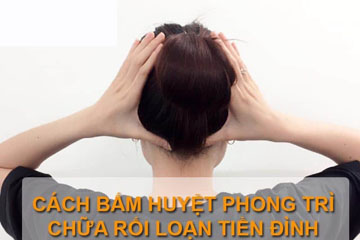 Vị trí huyệt phong trì là gì? nằm ở đâu